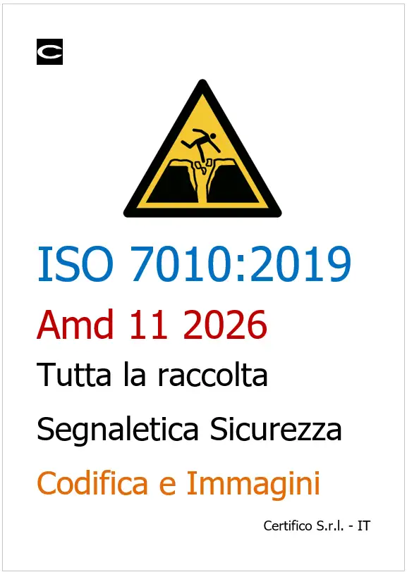 ISO 7010 Raccolta segnali di sicurezza - Ed. 2026